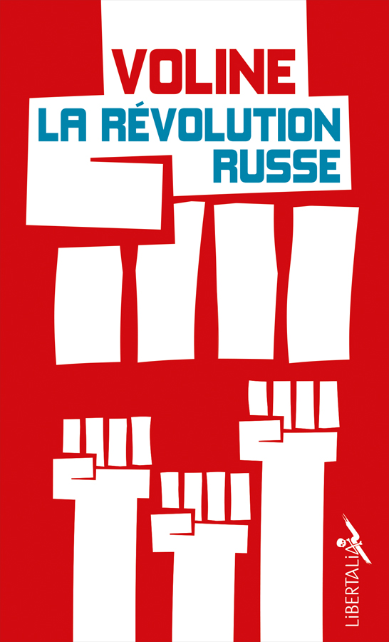 Couverture. Libertalia. La révolution russe, par Violine. 2017-04-20